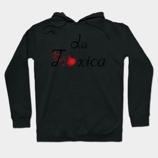 La Toxica Hoodie